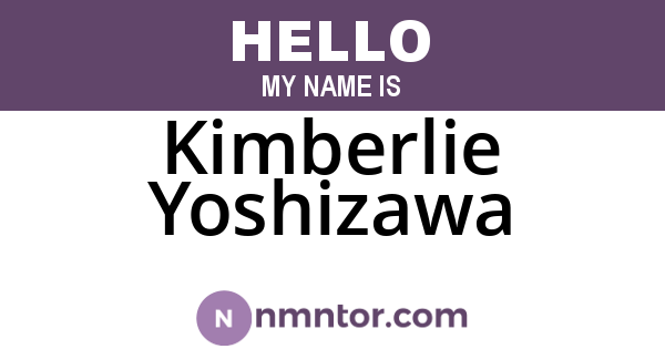 Kimberlie Yoshizawa