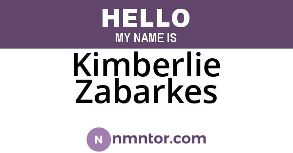 Kimberlie Zabarkes