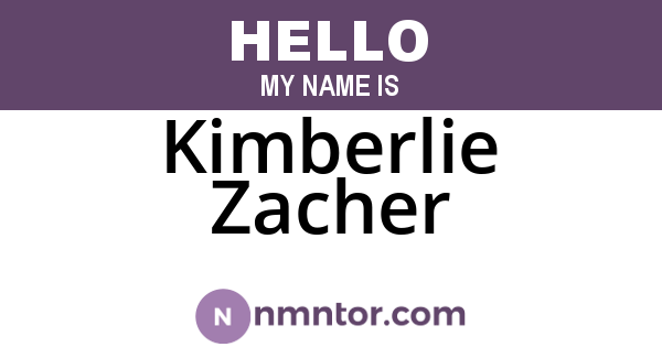 Kimberlie Zacher