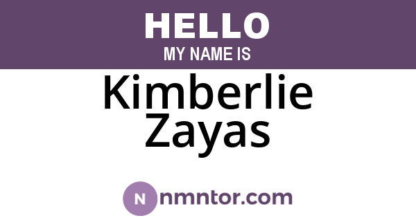 Kimberlie Zayas