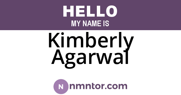 Kimberly Agarwal