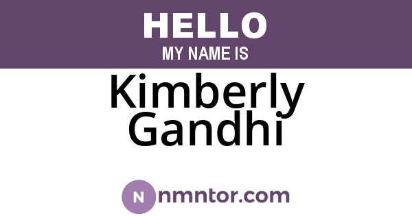 Kimberly Gandhi