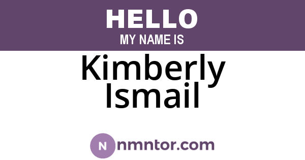 Kimberly Ismail