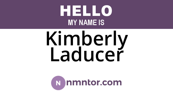 Kimberly Laducer