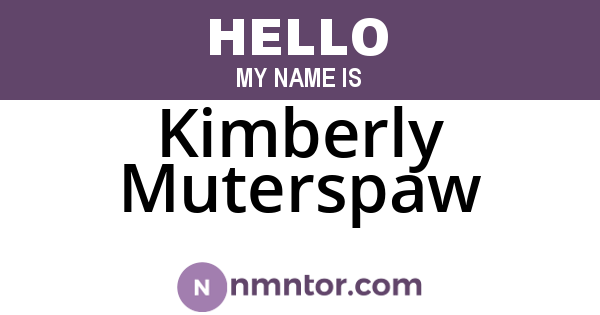 Kimberly Muterspaw