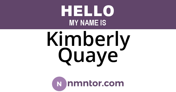 Kimberly Quaye