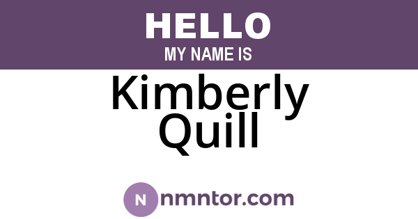 Kimberly Quill