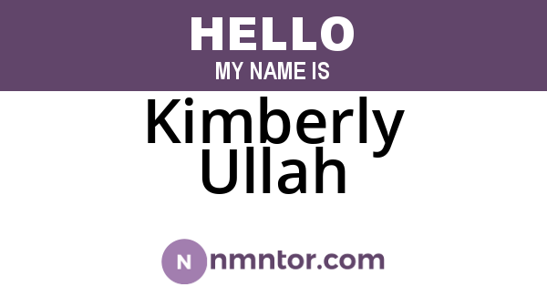 Kimberly Ullah
