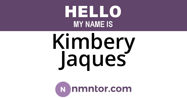 Kimbery Jaques