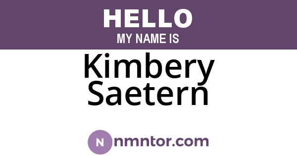 Kimbery Saetern
