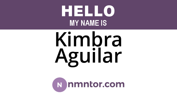 Kimbra Aguilar