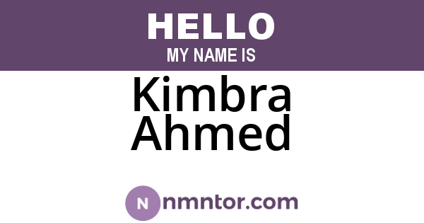 Kimbra Ahmed