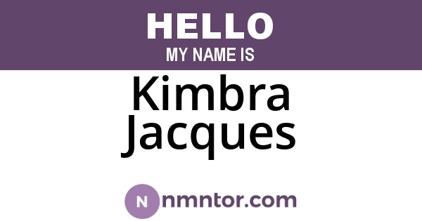 Kimbra Jacques