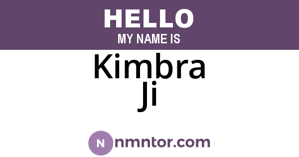 Kimbra Ji