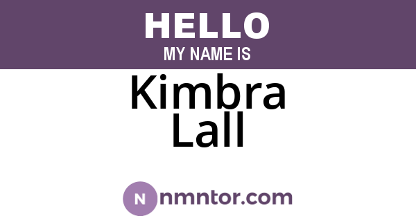 Kimbra Lall
