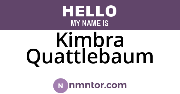 Kimbra Quattlebaum
