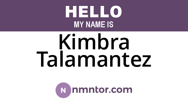 Kimbra Talamantez