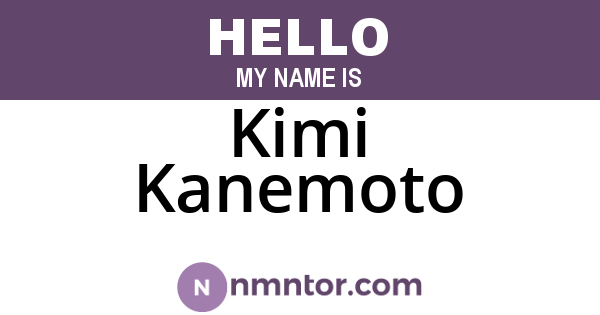 Kimi Kanemoto