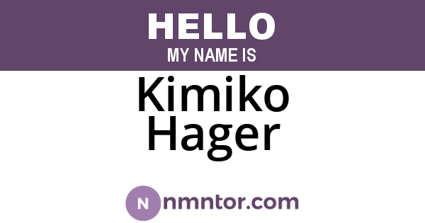 Kimiko Hager