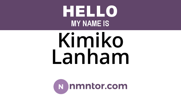Kimiko Lanham