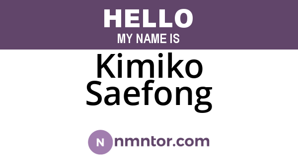 Kimiko Saefong