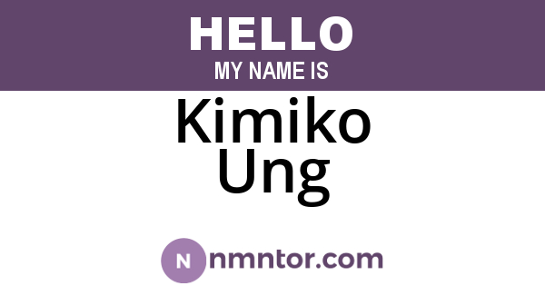 Kimiko Ung