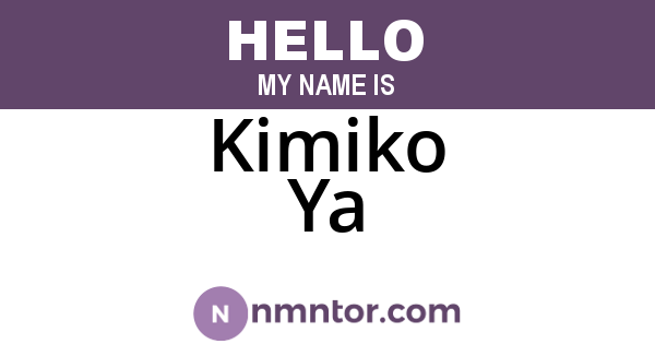Kimiko Ya