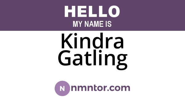 Kindra Gatling