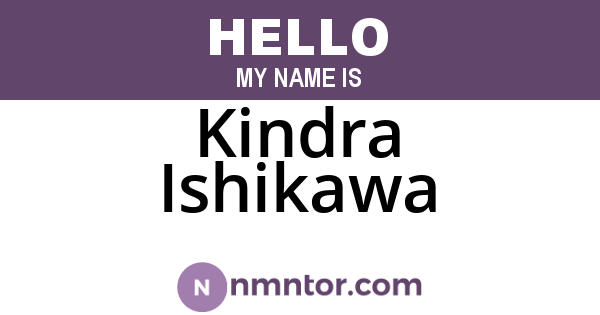 Kindra Ishikawa