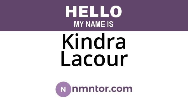 Kindra Lacour