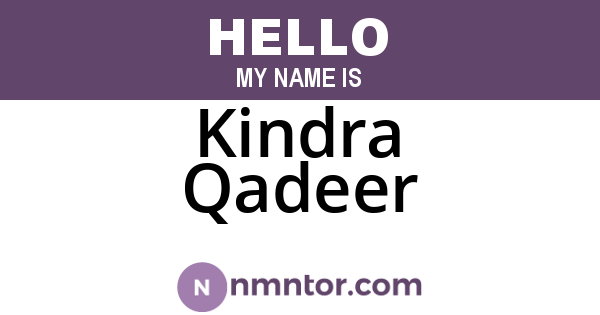 Kindra Qadeer