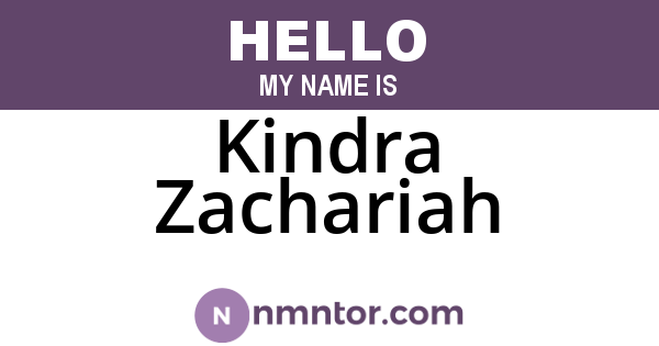 Kindra Zachariah