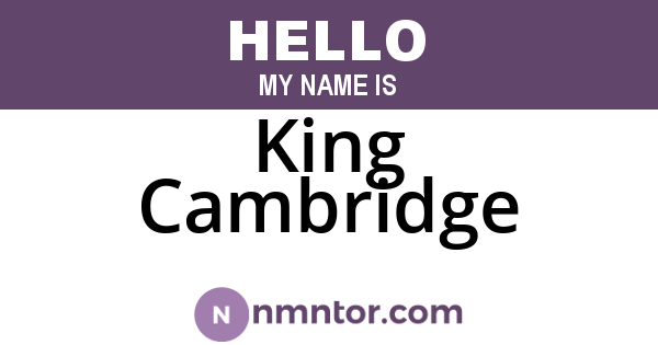 King Cambridge