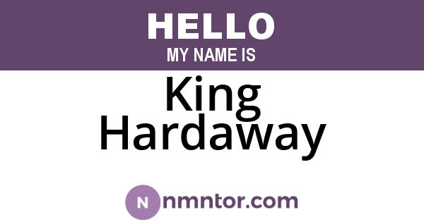 King Hardaway
