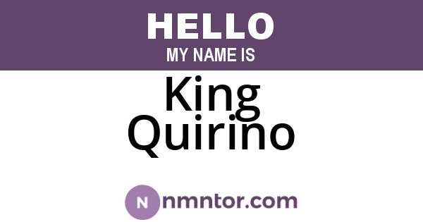 King Quirino