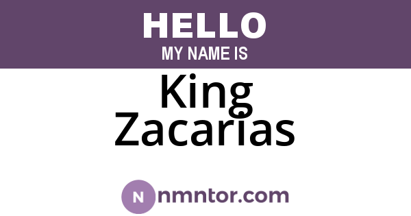 King Zacarias