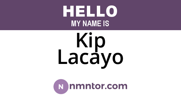 Kip Lacayo