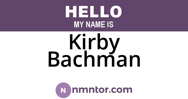 Kirby Bachman