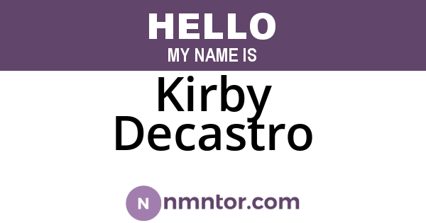 Kirby Decastro