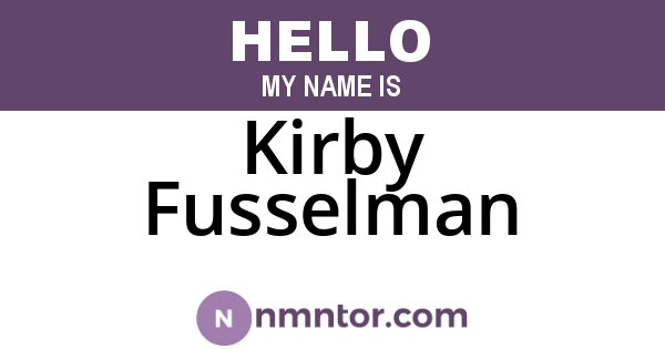 Kirby Fusselman