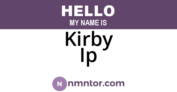 Kirby Ip