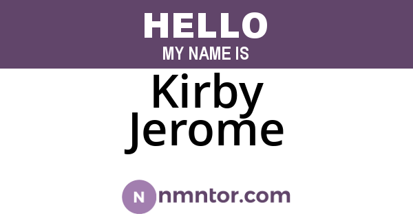 Kirby Jerome