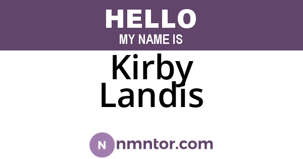 Kirby Landis