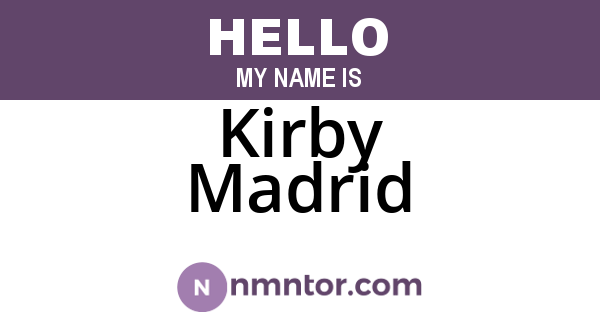 Kirby Madrid