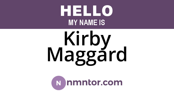 Kirby Maggard