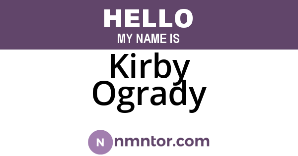 Kirby Ogrady