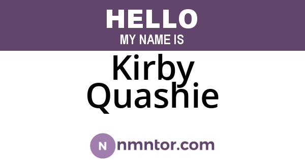 Kirby Quashie