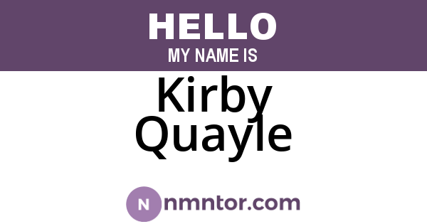 Kirby Quayle