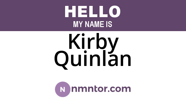 Kirby Quinlan