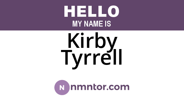 Kirby Tyrrell